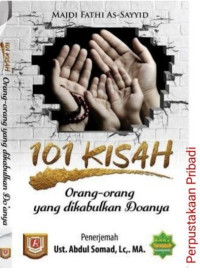 101 KISAH YANG DIKABULKAN DO'ANYA