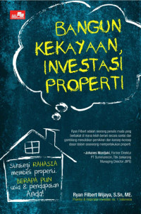 Bangun Kekayaan Investasi Proferti