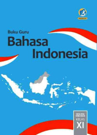 Buku Guru Bahasa Indonesia XI