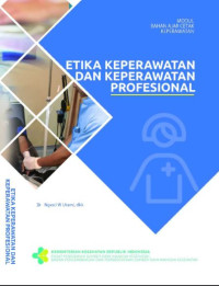 Etika Keperawatan dan Keperawatan Profesional