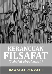 Kerancuan Filsafat (Tahafut Al-Falasifah)