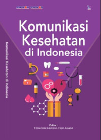 Komunikasi Kesehatan di Indonesia