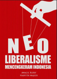 Neoliberalisme mencengkeram Indonesia