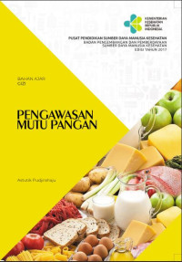 Pengawasan Mutu Pangan Bahan Ajar Gizi