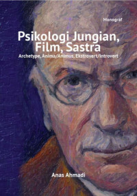 PSIKOLOGI JUNGIAN, FILM, SASTRA