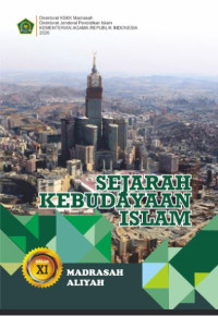 SEJARAH KEBUDAYAAN ISLAM MA KELAS XI