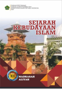 SEJARAH KEBUDAYAAN ISLAM MA KELAS XII